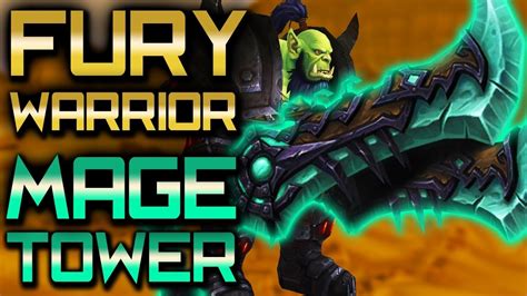 fury warrior mage tower talents